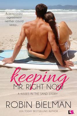 Cover of Keeping Mr. Right Now