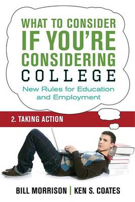 Book cover for What to Consider If You're Considering College -- Taking Action