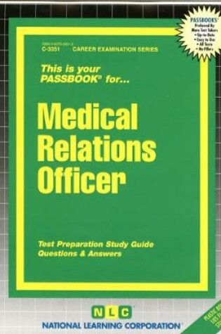 Cover of Medical Relations Officer