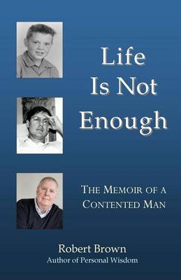 Book cover for Life Is Not Enough