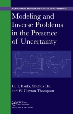 Cover of Modeling and Inverse Problems in the Presence of Uncertainty