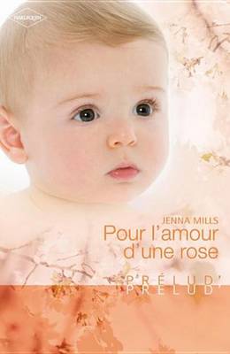 Book cover for Pour L'Amour D'Une Rose