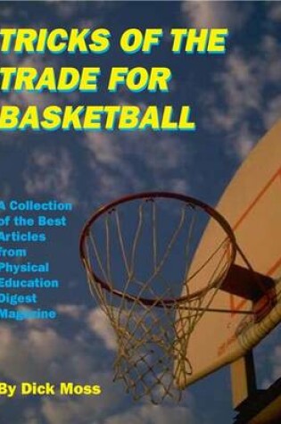 Cover of Tricks of the Trade for Basketball