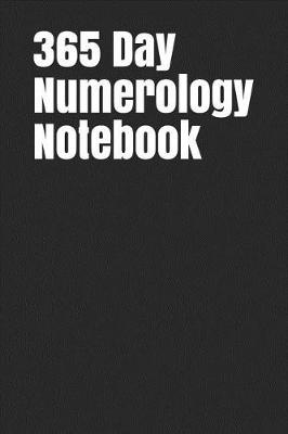 Book cover for 365 Day Numerology Notebook