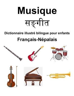 Book cover for Fran�ais-N�palais Musique Dictionnaire illustr� bilingue pour enfants