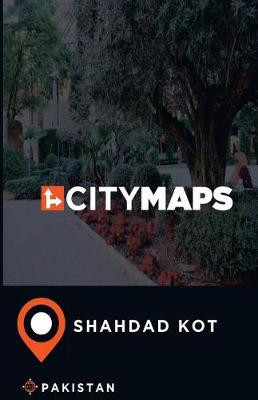 Book cover for City Maps Shahdad Kot Pakistan