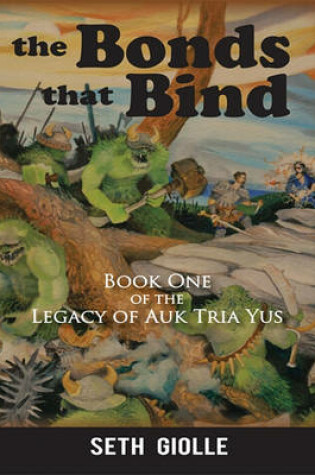 Cover of The Bonds That Bind