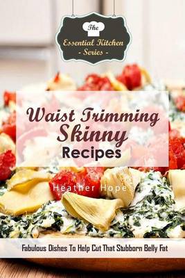 Book cover for Waist Trimming Skinny Recipes
