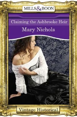 Cover of Claiming the Ashbrooke Heir