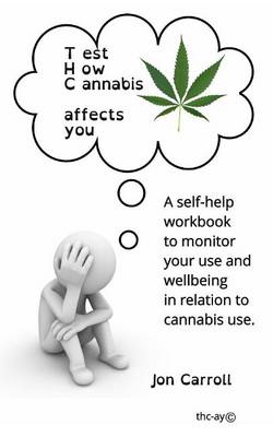 Book cover for Test How Cannabis affects you (THC-ay)