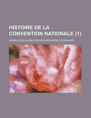 Book cover for Histoire de La Convention Nationale (1)