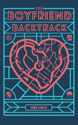 Book cover for The Boyfriend Backtrack