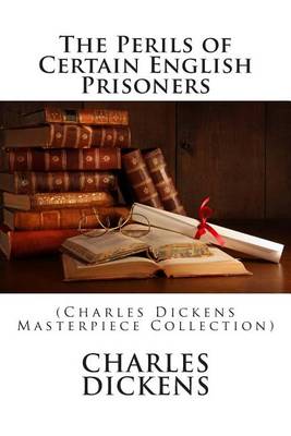 Book cover for The Perils of Certain English Prisoners