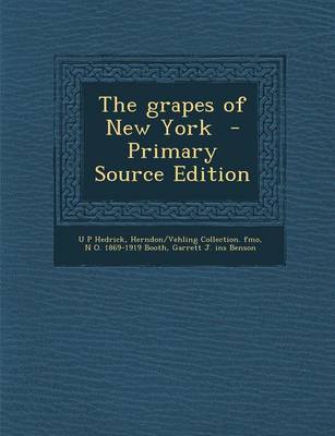 Book cover for The Grapes of New York - Primary Source Edition