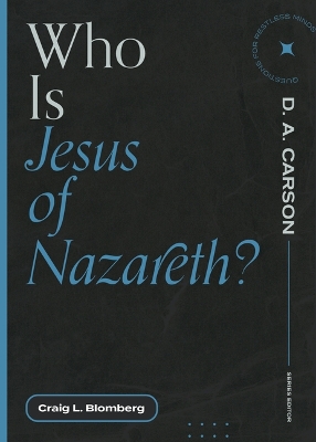 Book cover for Who Is Jesus of Nazareth?