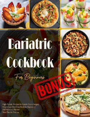 Book cover for Bariatric Cookbook 2024 For Beginners