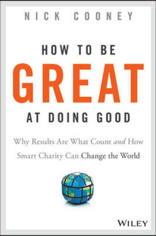 Cover of How To Be Great At Doing Good