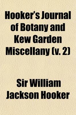 Book cover for Hooker's Journal of Botany and Kew Garden Miscellany (Volume 2)