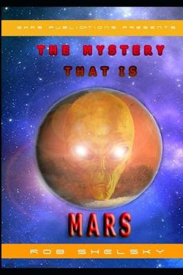 Cover of The Mystery That Is Mars