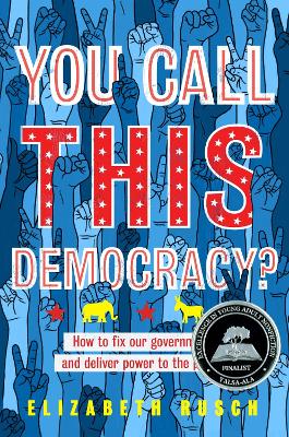 Book cover for You Call This Democracy?