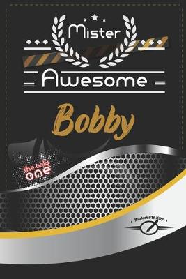 Book cover for Mister Awesome Bobby Journal