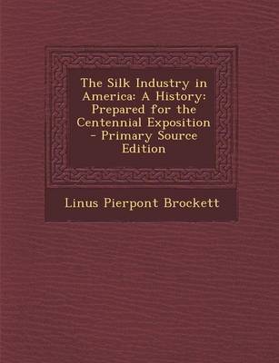 Book cover for The Silk Industry in America