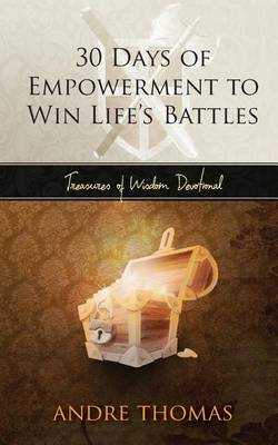 Book cover for 30 Days of Empowerment to Win Life's Battles