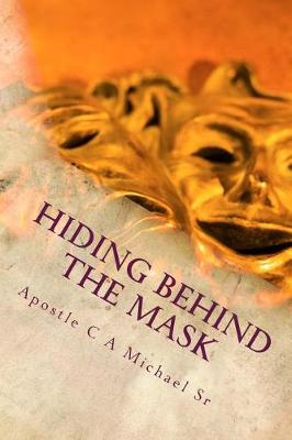 Book cover for Hiding Behind The Mask