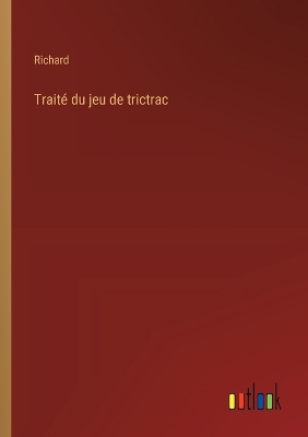 Book cover for Trait� du jeu de trictrac