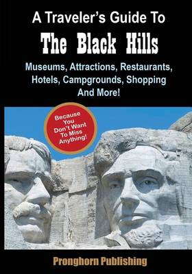 Book cover for A Traveler's Guide To The Black Hills