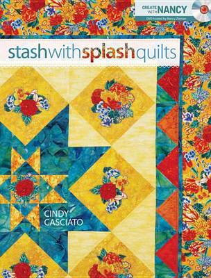 Cover of Stash with Splash Quilts