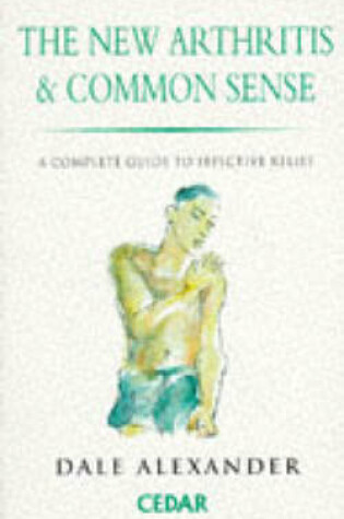 Cover of The New Arthritis and Common Sense