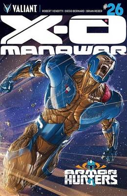 Book cover for X-O Manowar (2012) Issue 26