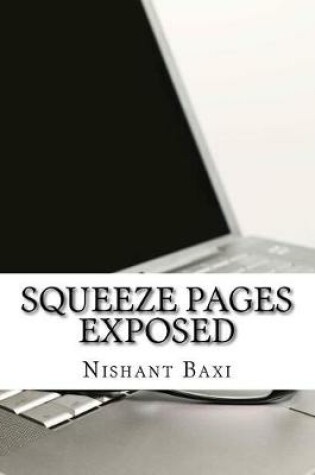 Cover of Squeeze Pages Exposed
