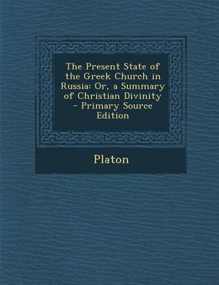 Book cover for Present State of the Greek Church in Russia