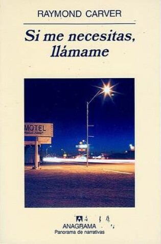 Cover of Si Me Necesitas, Llamame