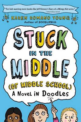 Book cover for Stuck in the Middle (of Middle School)