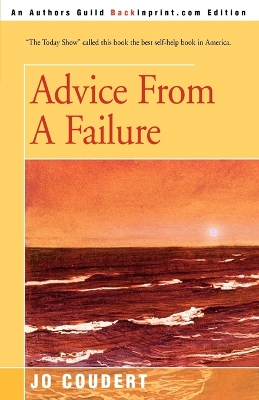 Book cover for Advice From A Failure