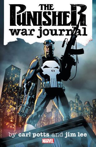 Book cover for Punisher War Journal by Carl Potts & Jim Lee