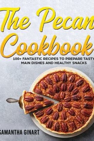 Cover of The Pecan Cookbook