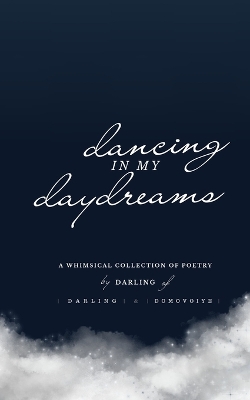 Book cover for Dancing In My Daydreams