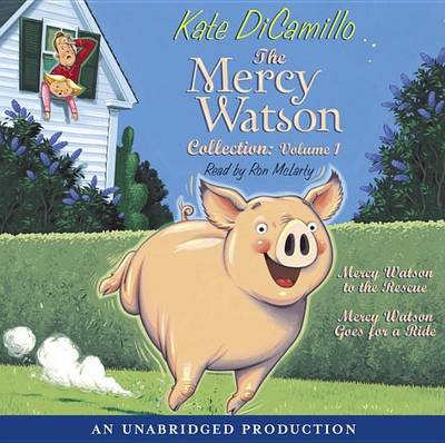 Book cover for The Mercy Watson Collection Volume I