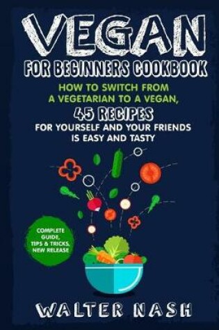 Cover of Vegan for Beginners Cookbook