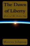 Book cover for The Dawn of Liberty