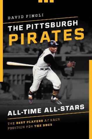 Cover of The Pittsburgh Pirates All-Time All-Stars