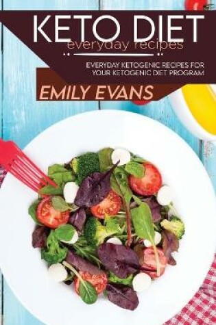 Cover of Keto Diet Everyday Recipes