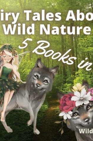 Cover of Fairy Tales About Wild Nature