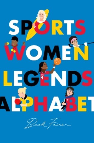 Cover of Sports Women Legends Alphabet