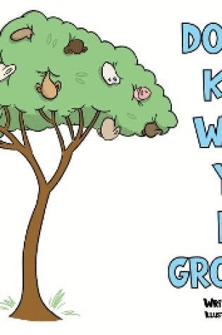 Cover of Do You Know Where Your Nose Grows?