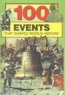 Book cover for 100 Events That Shaped World History